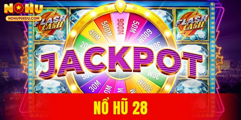Nổ hũ 28